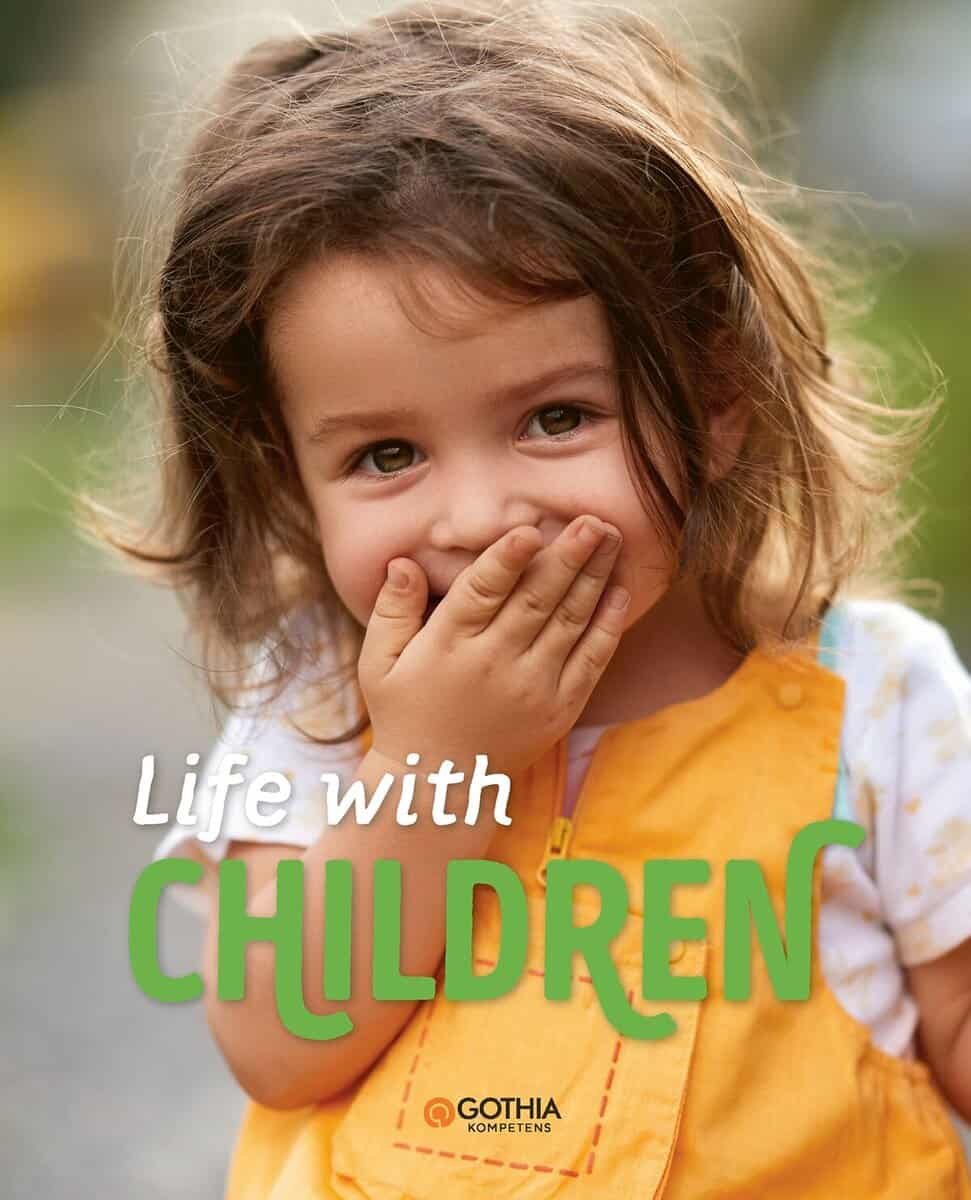 Köhler, Marie ; Reuter, Antonia ; Tell, Johanna : Life with children