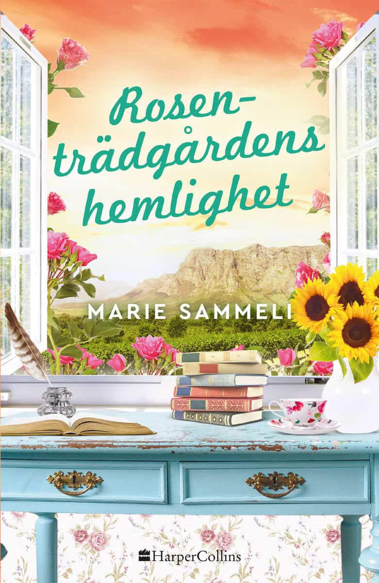 Marie Sammeli : Rosenträdgårdens hemlighet