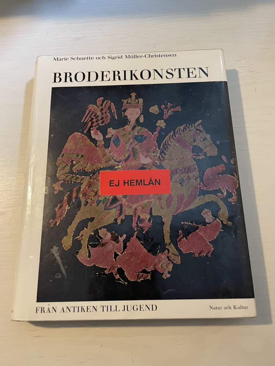 Marie Schuette : Broderikonsten från antiken till jugend