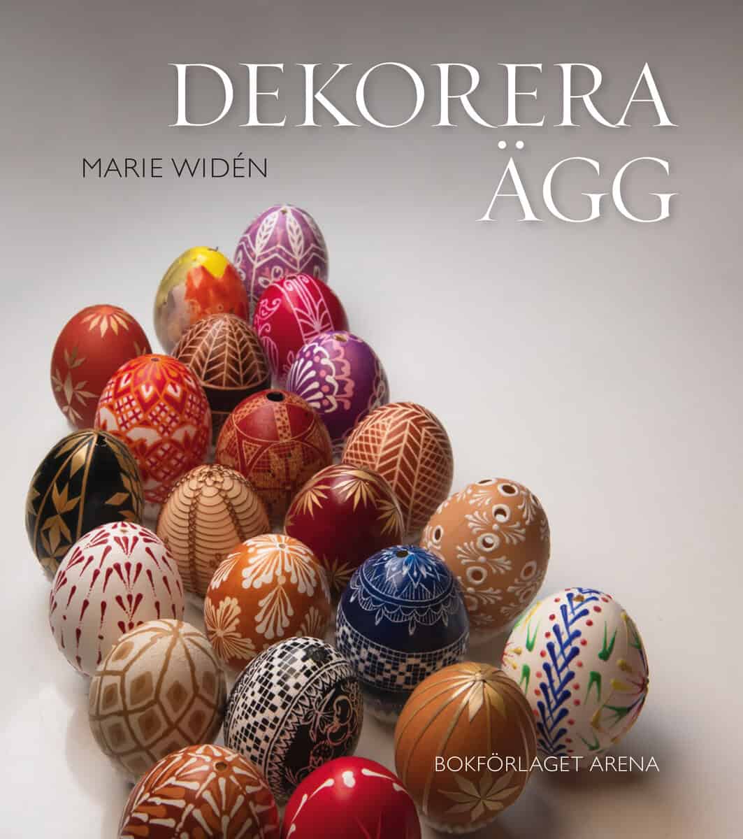 Marie Widén : Dekorera ägg