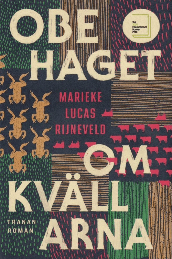 Marieke Lucas Rijneveld : Obehaget om kvällarna