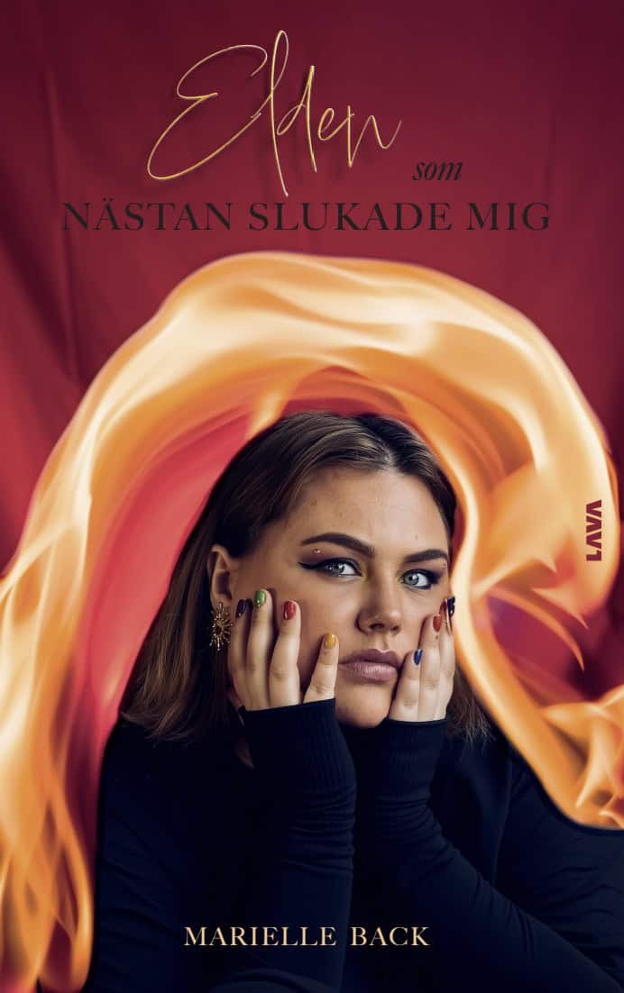 Marielle Back : Elden som nästan slukade mig