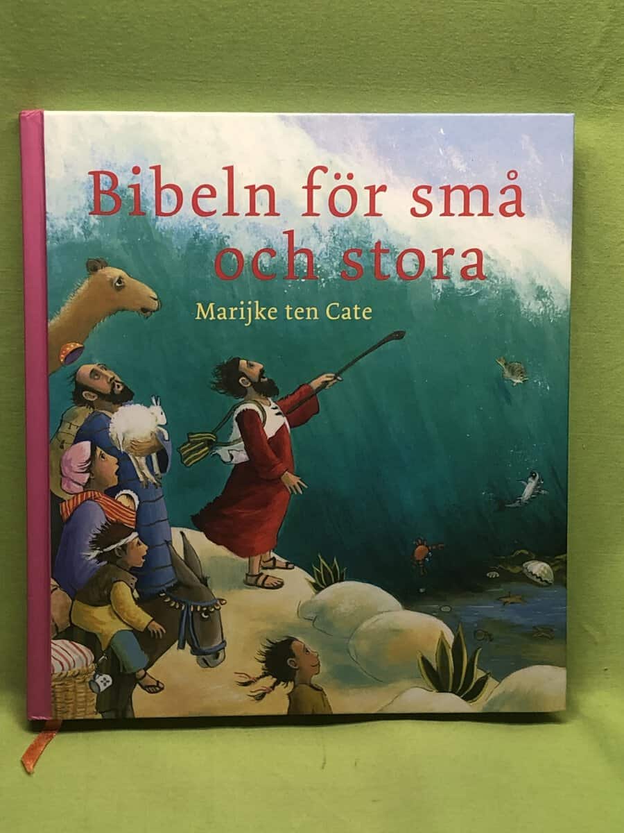 Marijke Ten Cate : Bibeln för små och stora