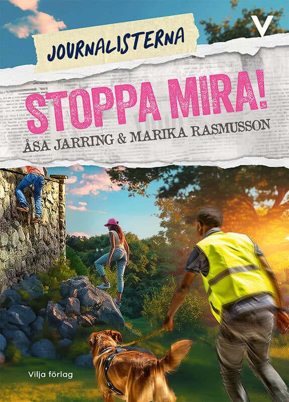 Rasmusson, Marika ; Jarring, Åsa : Stoppa Mira!