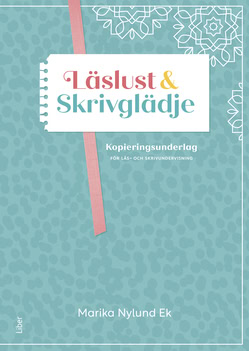 Marika Nylund Ek : Läslust och Skrivglädje