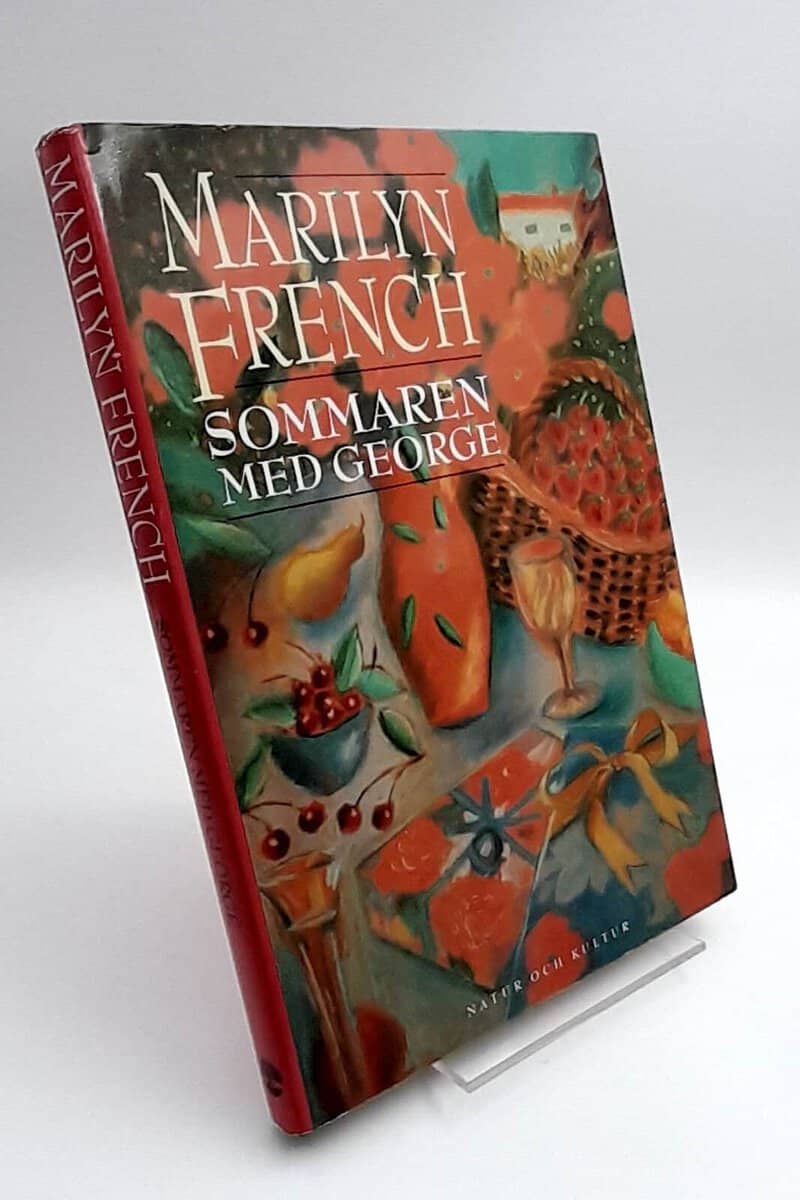 Marilyn French : Sommaren med George