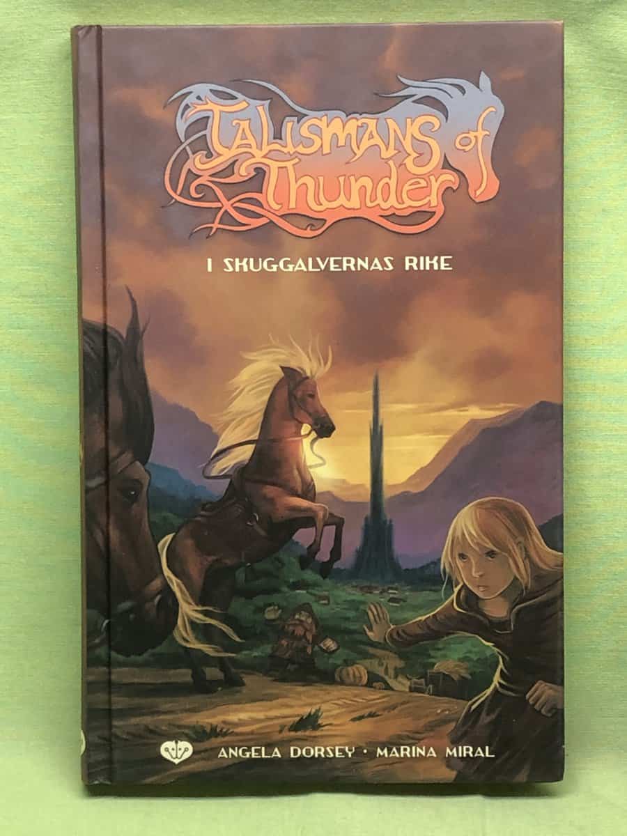 Marina Miral Angela Dorsey : Talismans of thunder