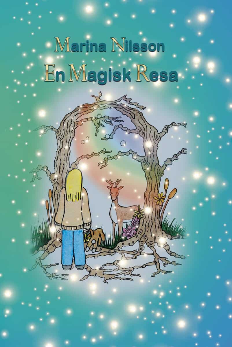 Marina Nilsson : En magisk resa