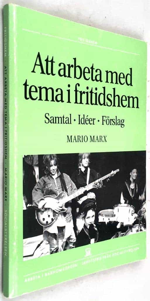 Mario Marx : Att arbeta med tema i fritidshem