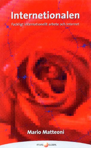 Mario Matteoni : Internetionalen