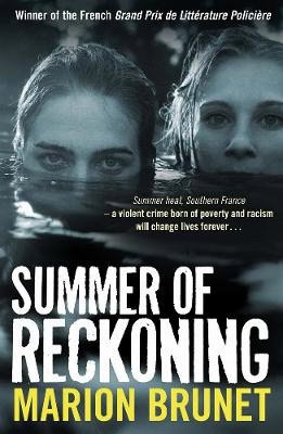 Marion Brunet : Summer of Reckoning