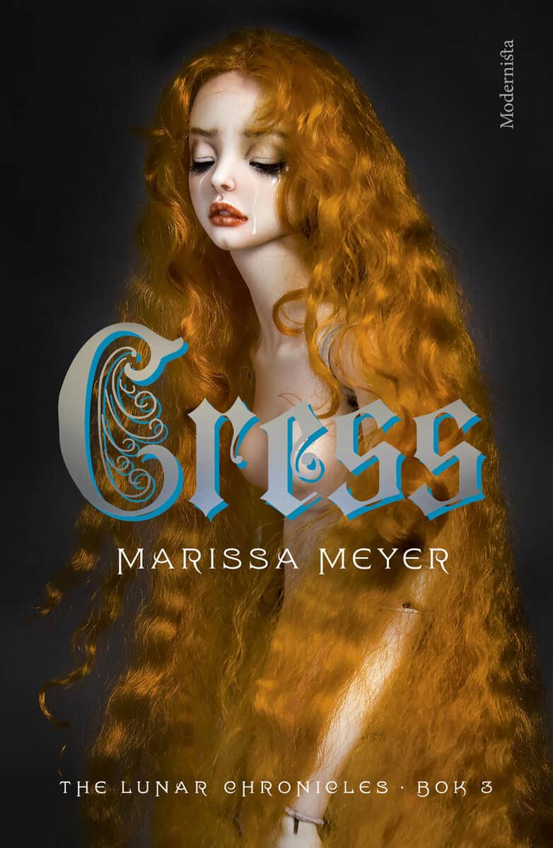 Marissa Meyer : Cress