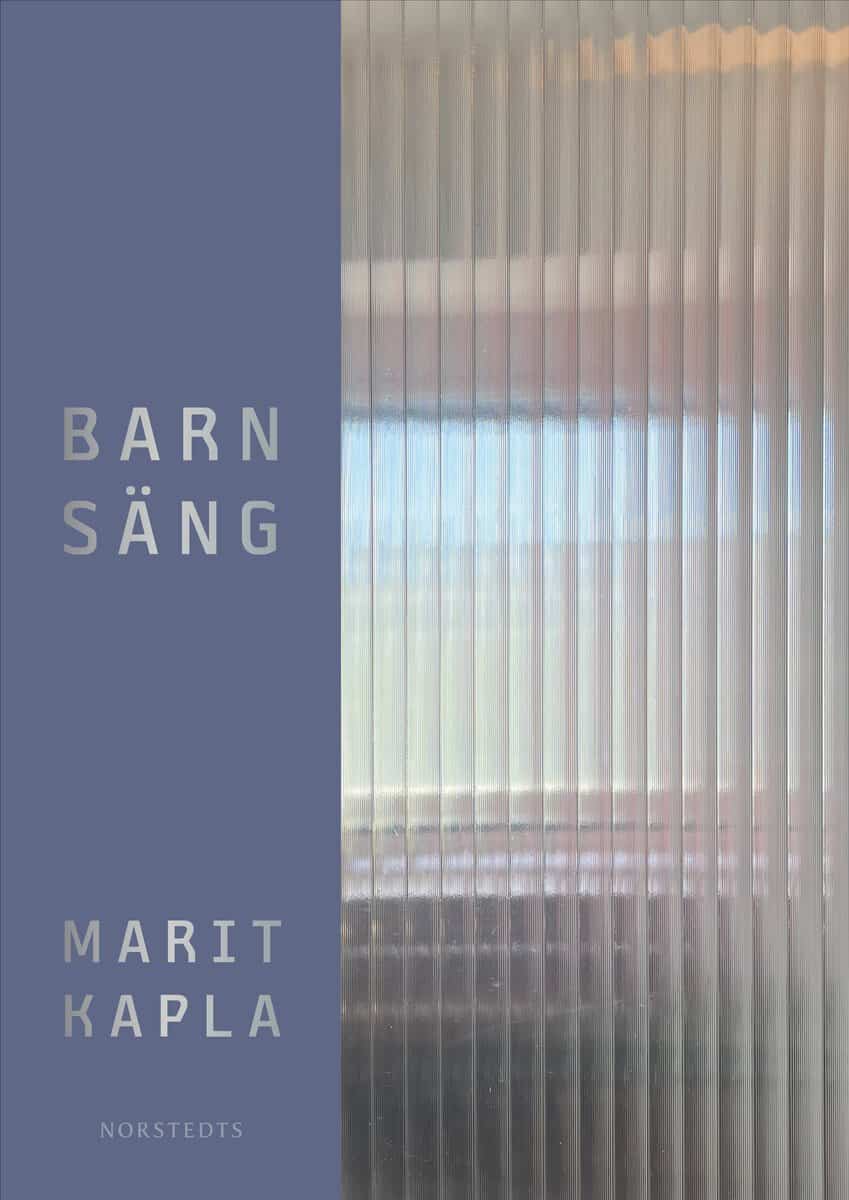 Marit Kapla : Barnsäng