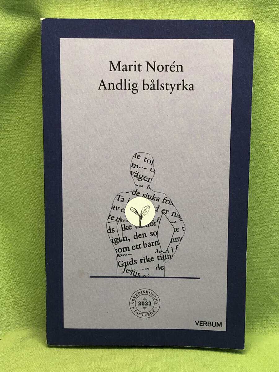 Marit Norén : Andlig bålstyrka
