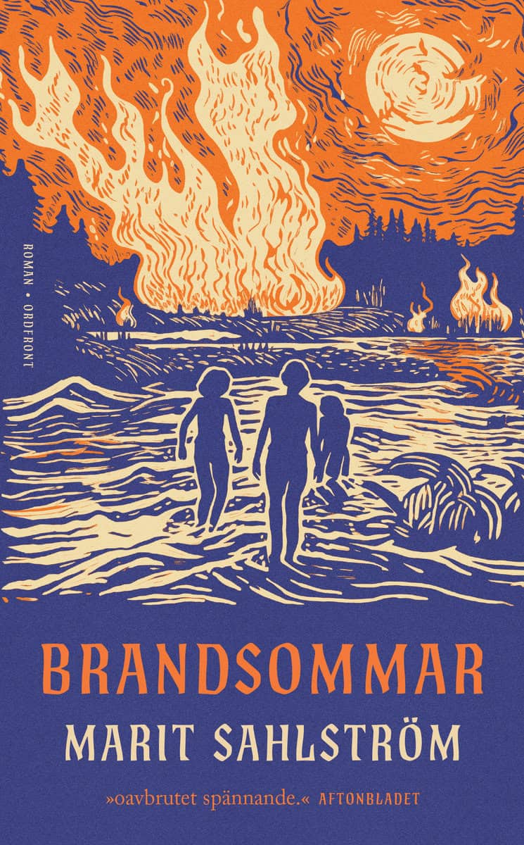 Marit Sahlström : Brandsommar