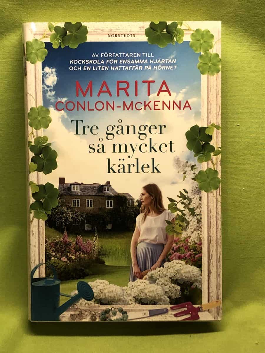 Marita Conlon-McKenna : Tre gånger så mycket kärlek