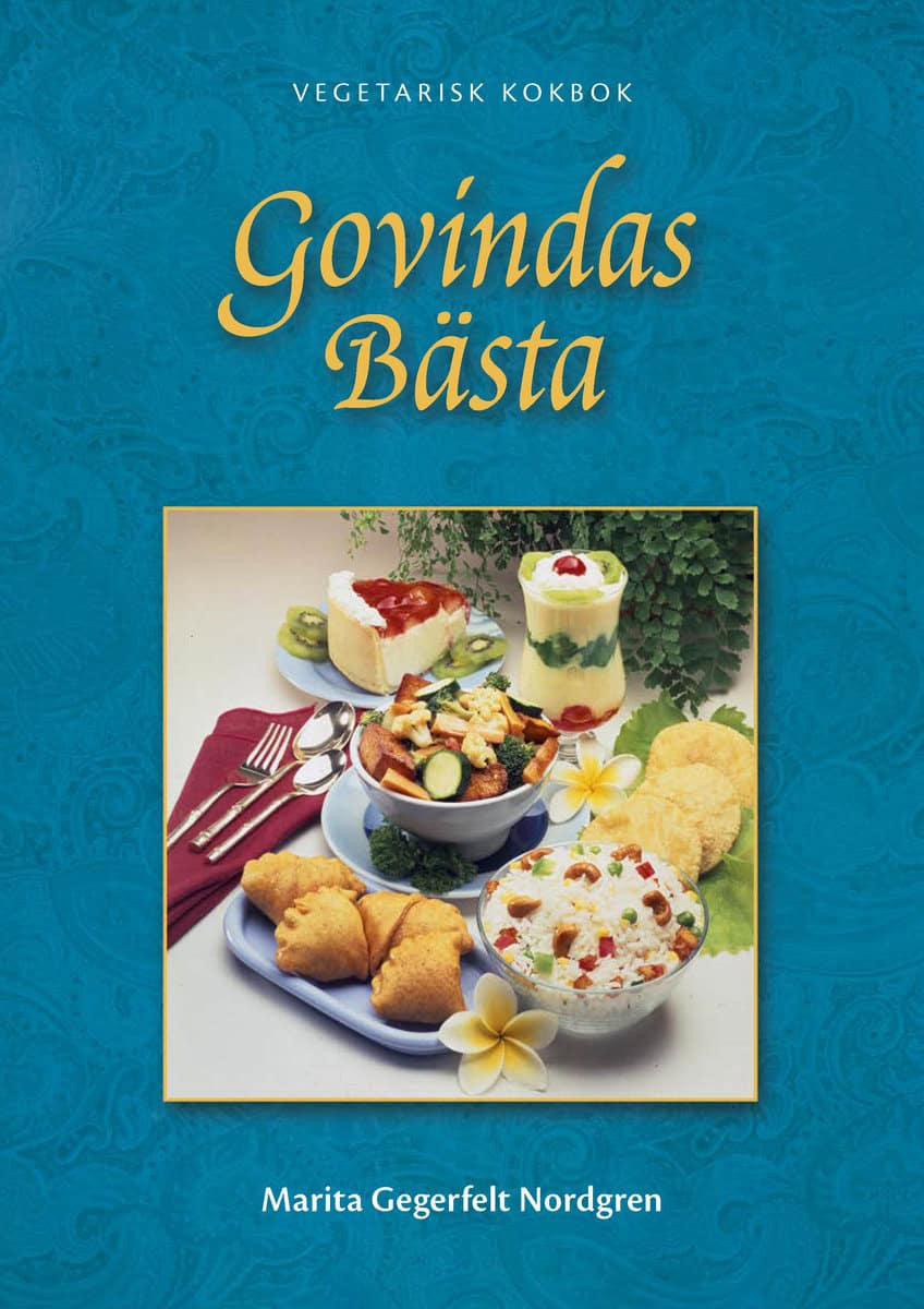 Marita Gegerfelt Nordgren : Govindas bästa : vegetarisk kokbok