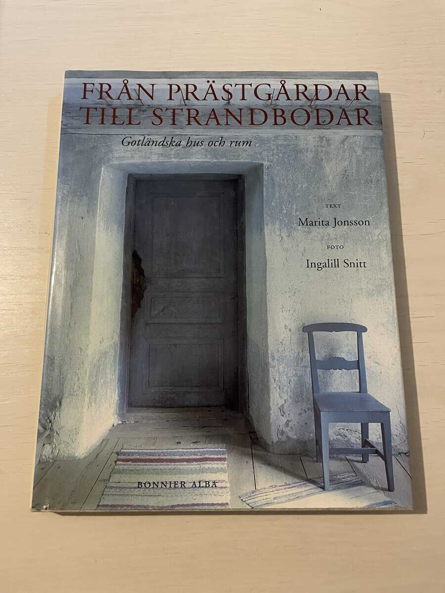Marita Jonsson : Från prästgårdar till strandbodar