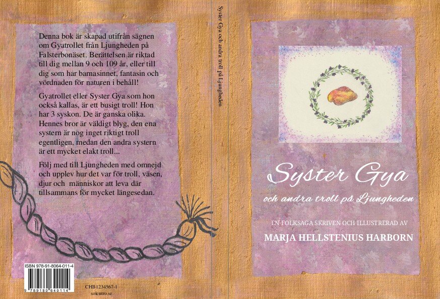 Marja Hellstenius Harborn : Syster Gya och andra troll på Ljungheden