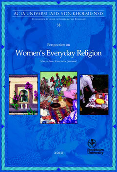 Marja-Liisa Keinänen : Perspectives on women's everyday religion