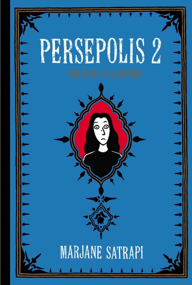 Marjane Satrapi : Persepolis 2
