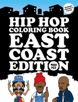 Mark 563 : Hip Hop coloring book : East Coast edition