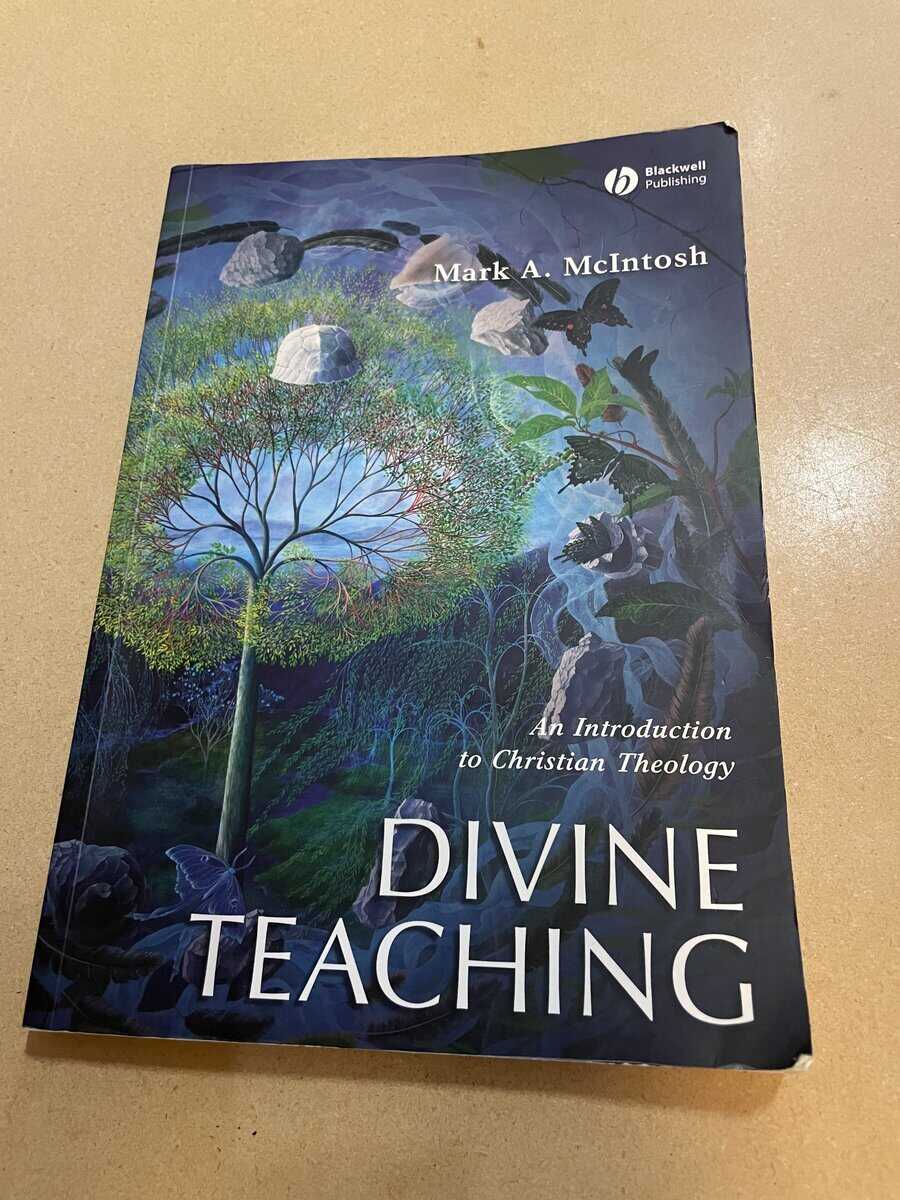 Mark Allen McIntosh : Divine teaching an introduction to Christian theology