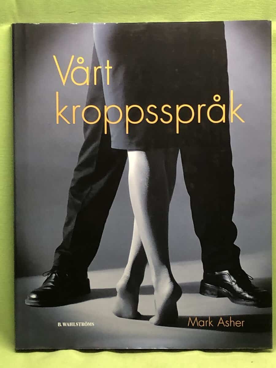 Mark Asher : Vårt kroppsspråk
