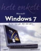 Mark Edward Soper : Windows 7 helt enkelt