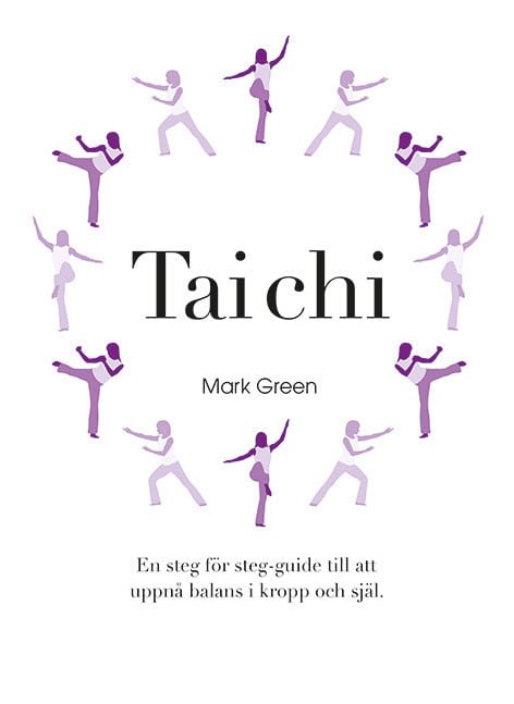 Mark Green : Tai Chi