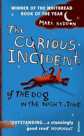 Mark Haddon : The Curious Incident of Dog in the Night-Time