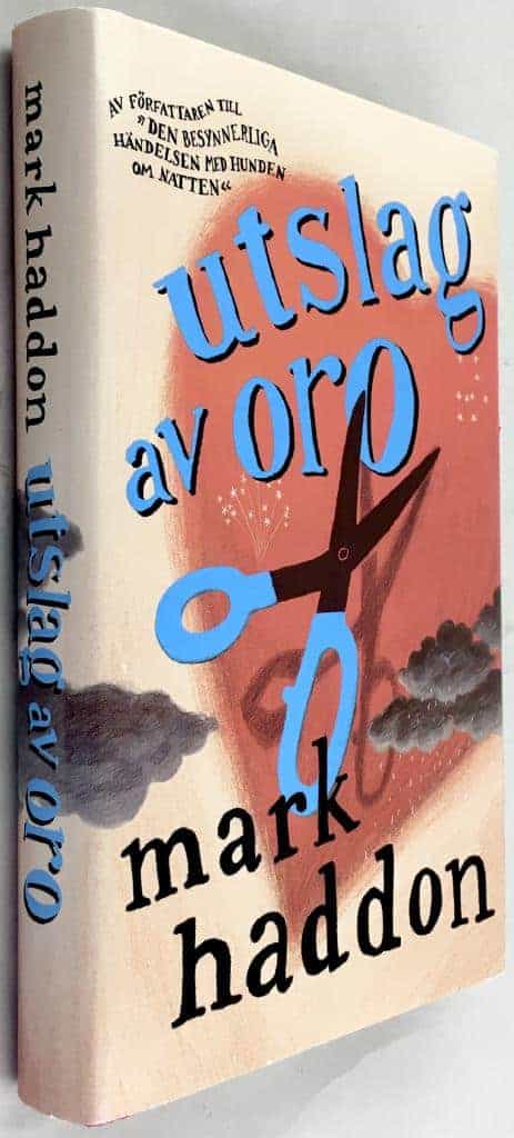 Mark Haddon : Utslag av oro