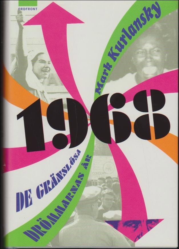Mark Kurlansky : 1968