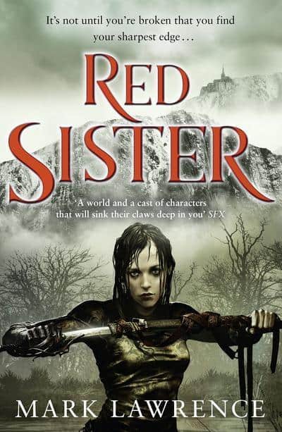 Mark Lawrence : Red Sister