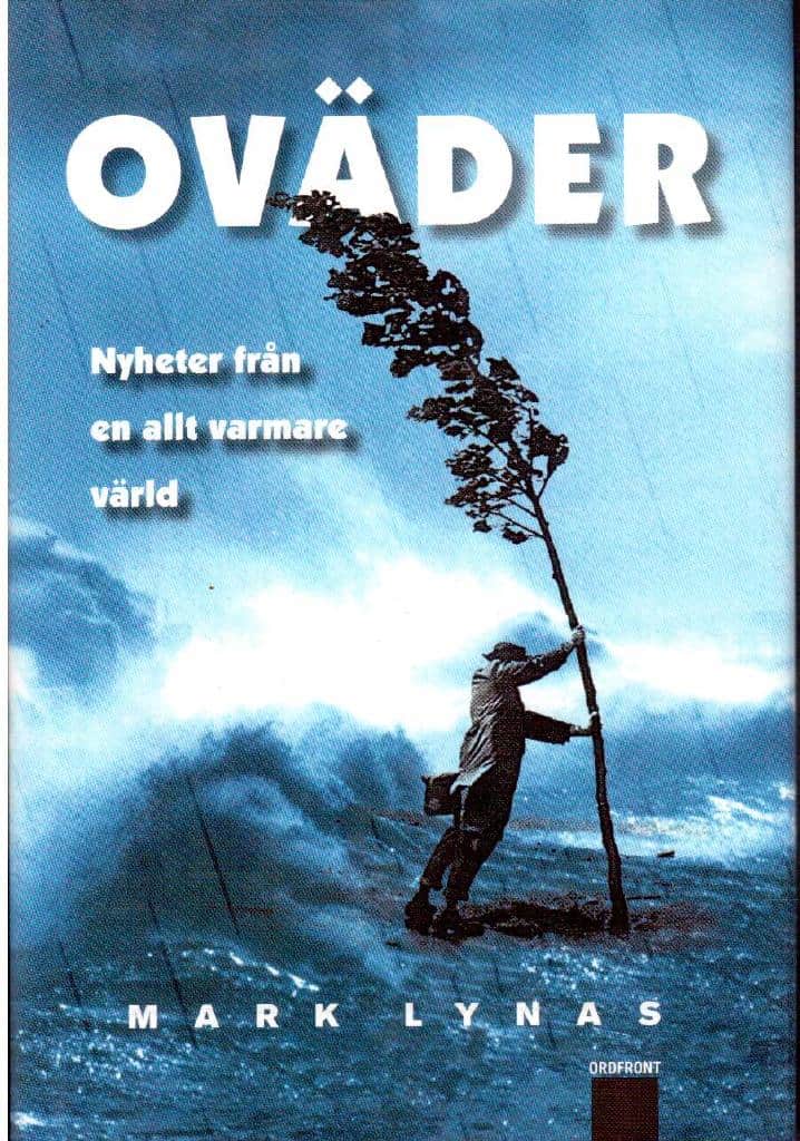 Mark Lynas : Oväder