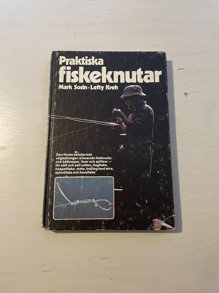 Mark Sosin : Praktiska fiskeknutar