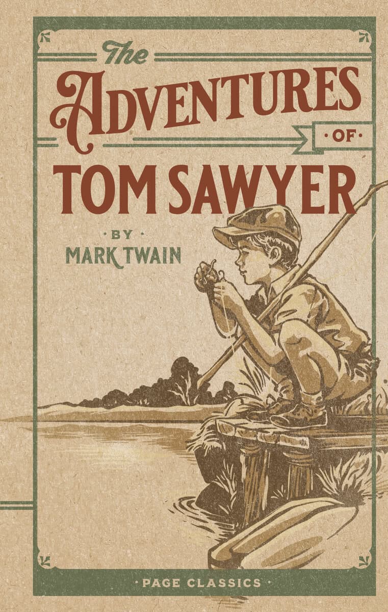 Mark Twain : The Adventures of Tom Sawyer