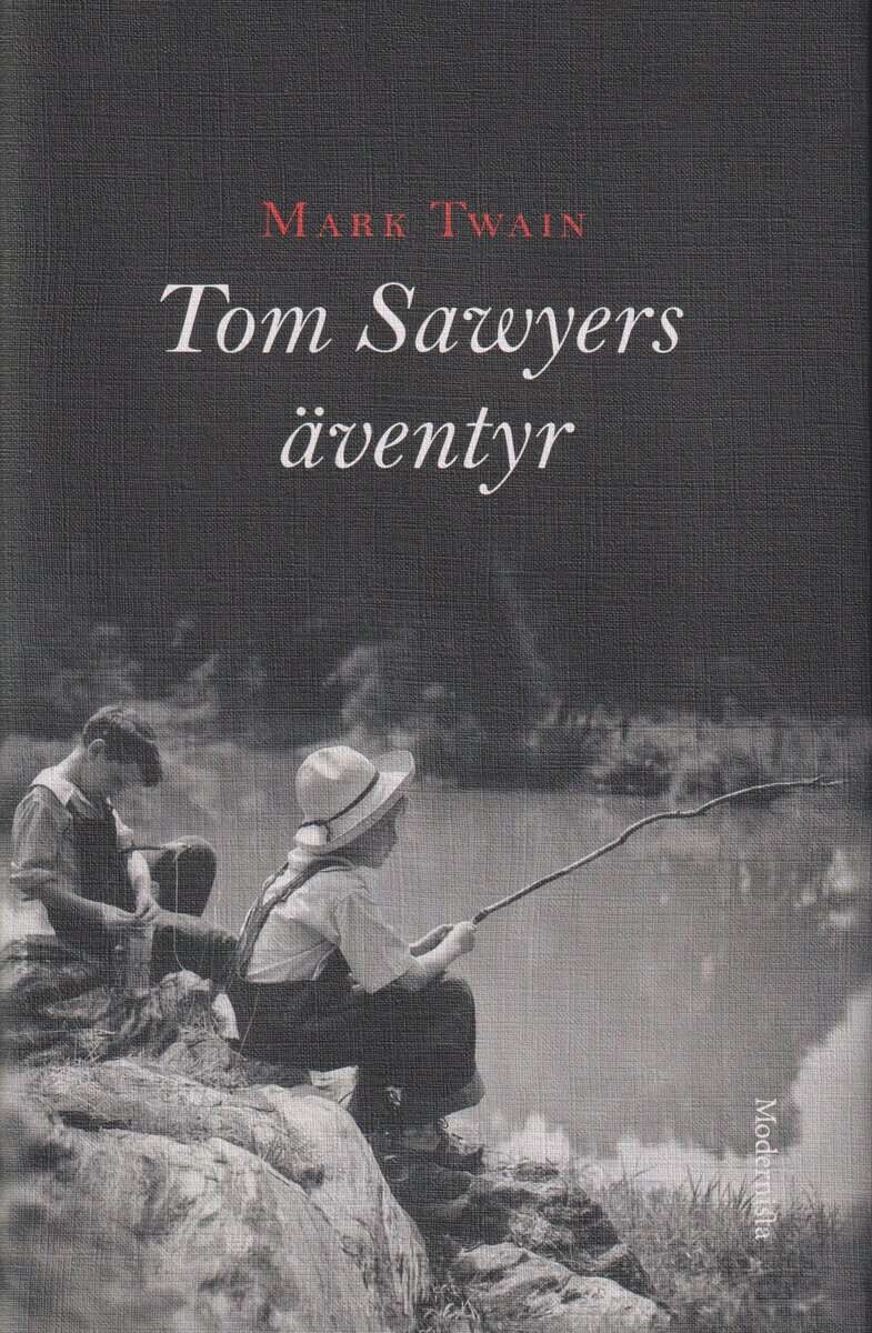 Mark Twain : Tom Sawyers äventyr