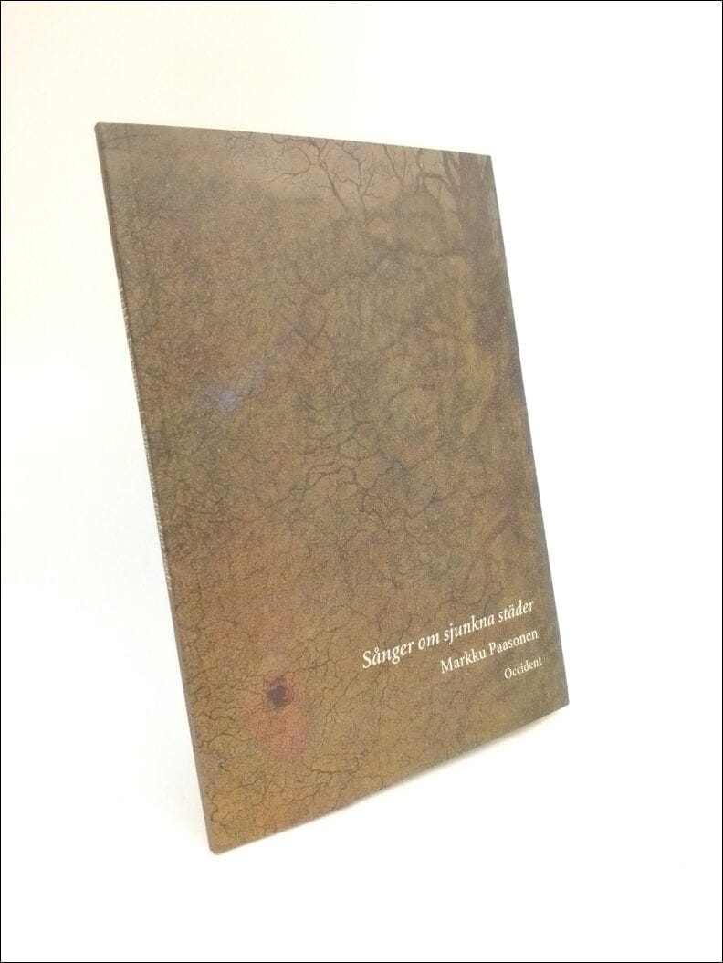 Markku Paasonen : Sånger om sjunkna städer
