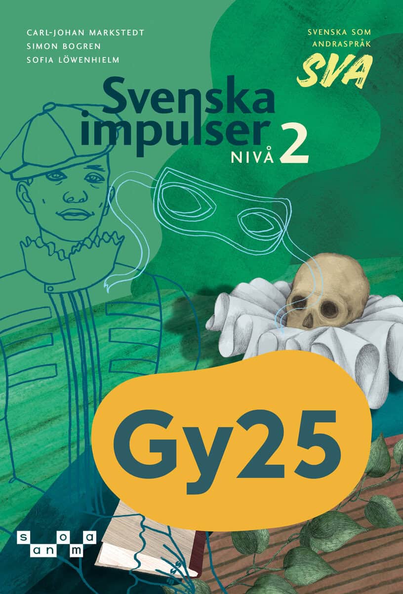 Markstedt, Carl-Johan ; Bogren, Simon ; Löwenhielm, Sofia : Svenska impulser sva nivå 2