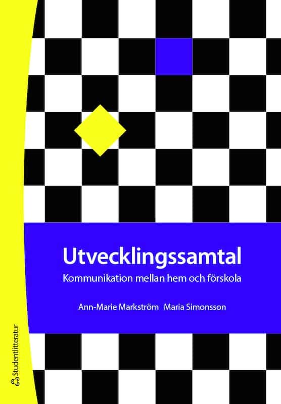 Markström, Ann-Marie ; Simonsson, Maria : Utvecklingssamtal