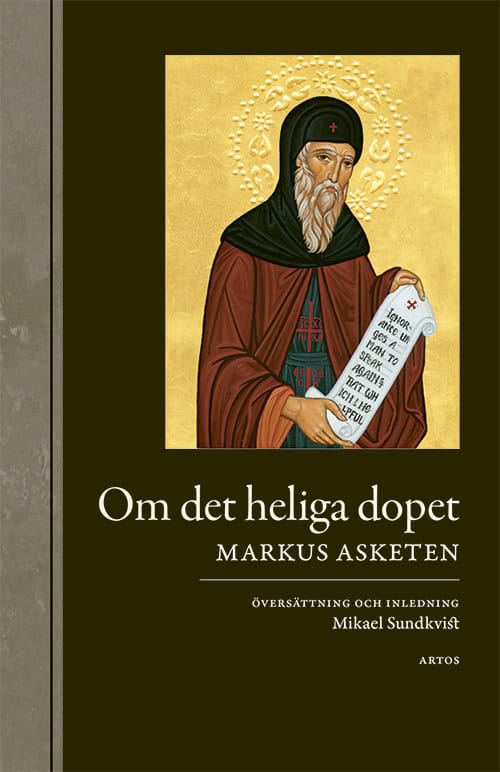 Markus Asketen : Om det heliga dopet