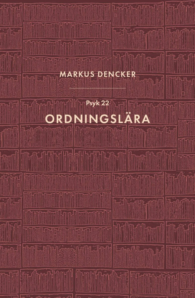 Markus Dencker : Ordningslära