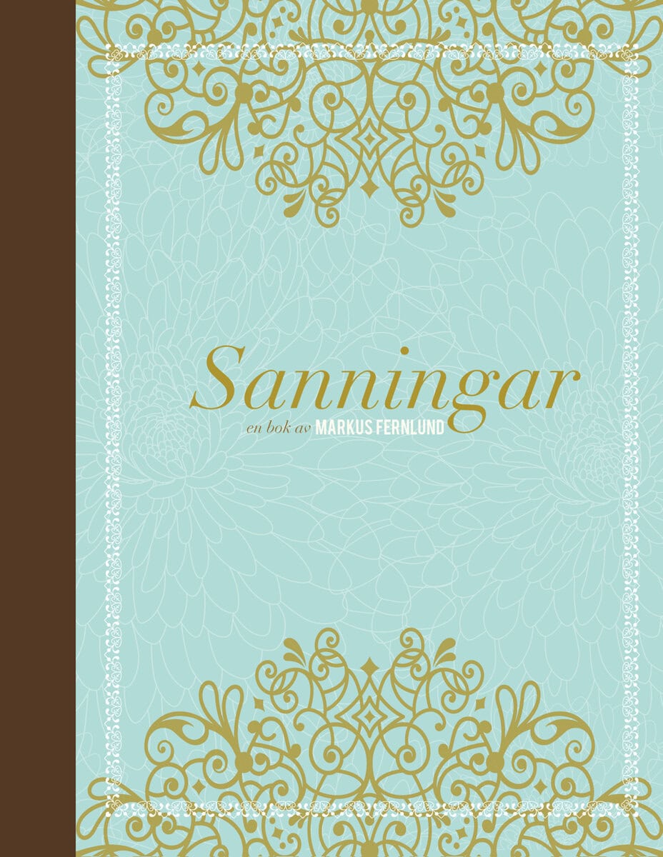 Markus Fernlund : Sanningar