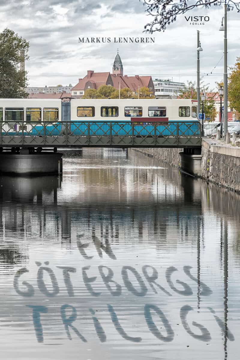 Markus Lenngren : En Göteborgstrilogi