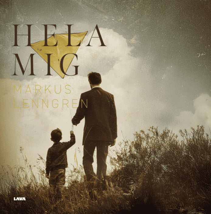 Markus Lenngren : Hela mig
