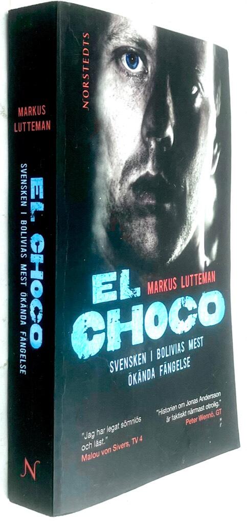 Markus Lutteman : El Choco