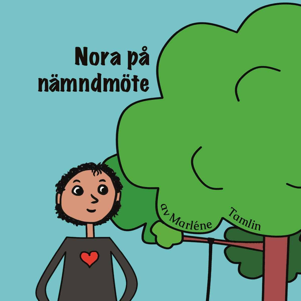 Marléne Tamlin : Nora på nämndmöte