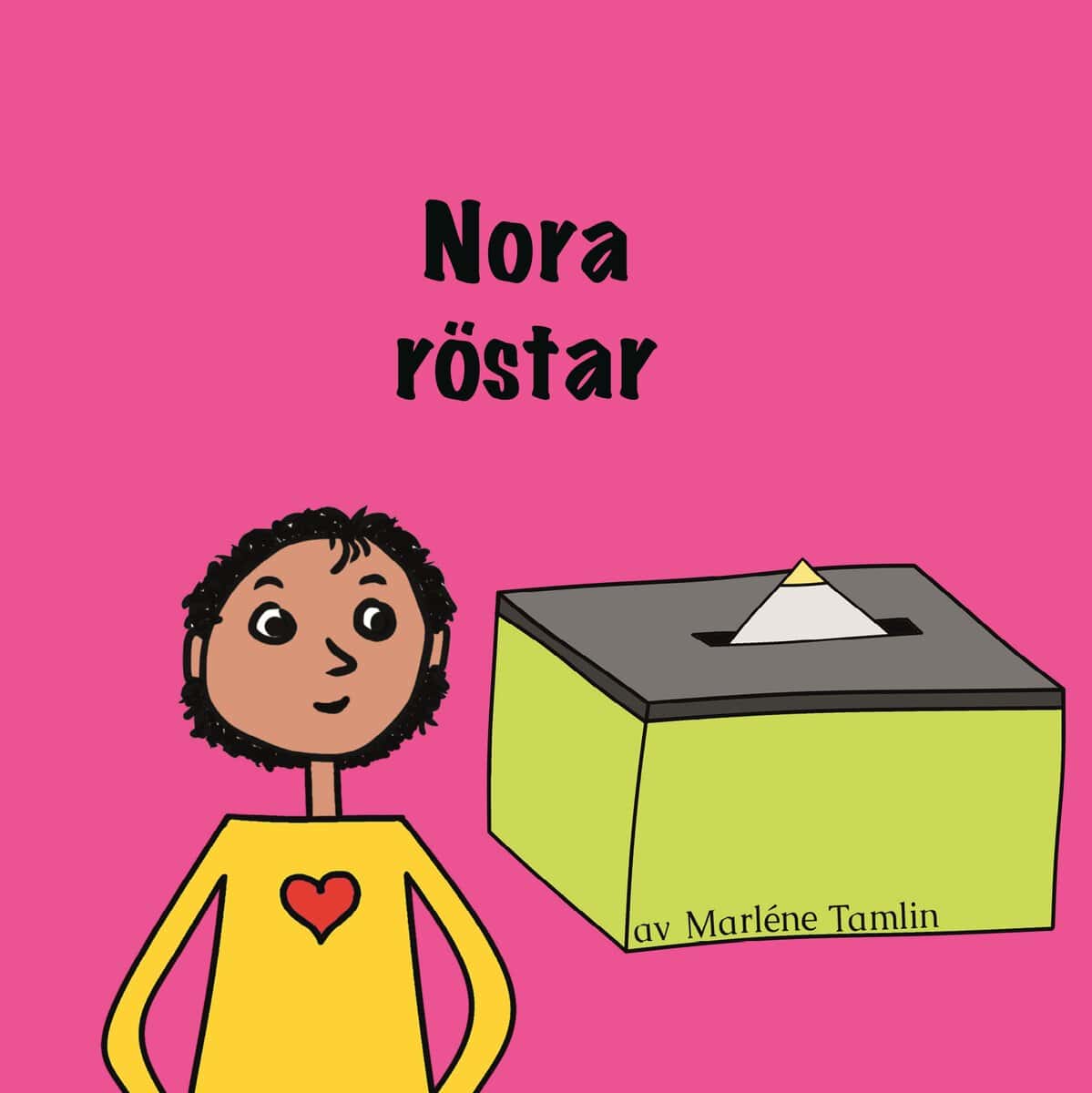 Marléne Tamlin : Nora röstar