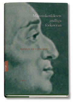 Marquis de Condorcet : Människosläktets andliga
